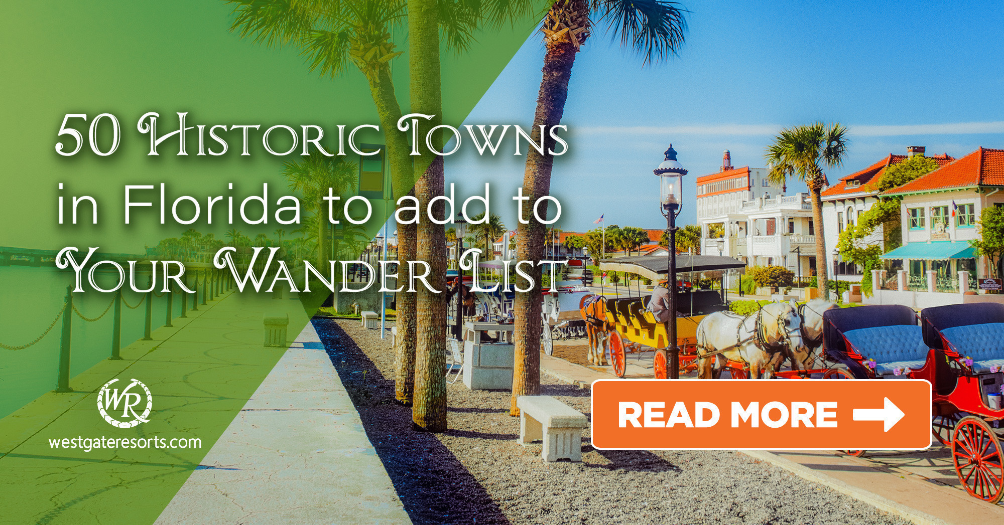  50 Historic Towns in Florida for Your Wander List! 